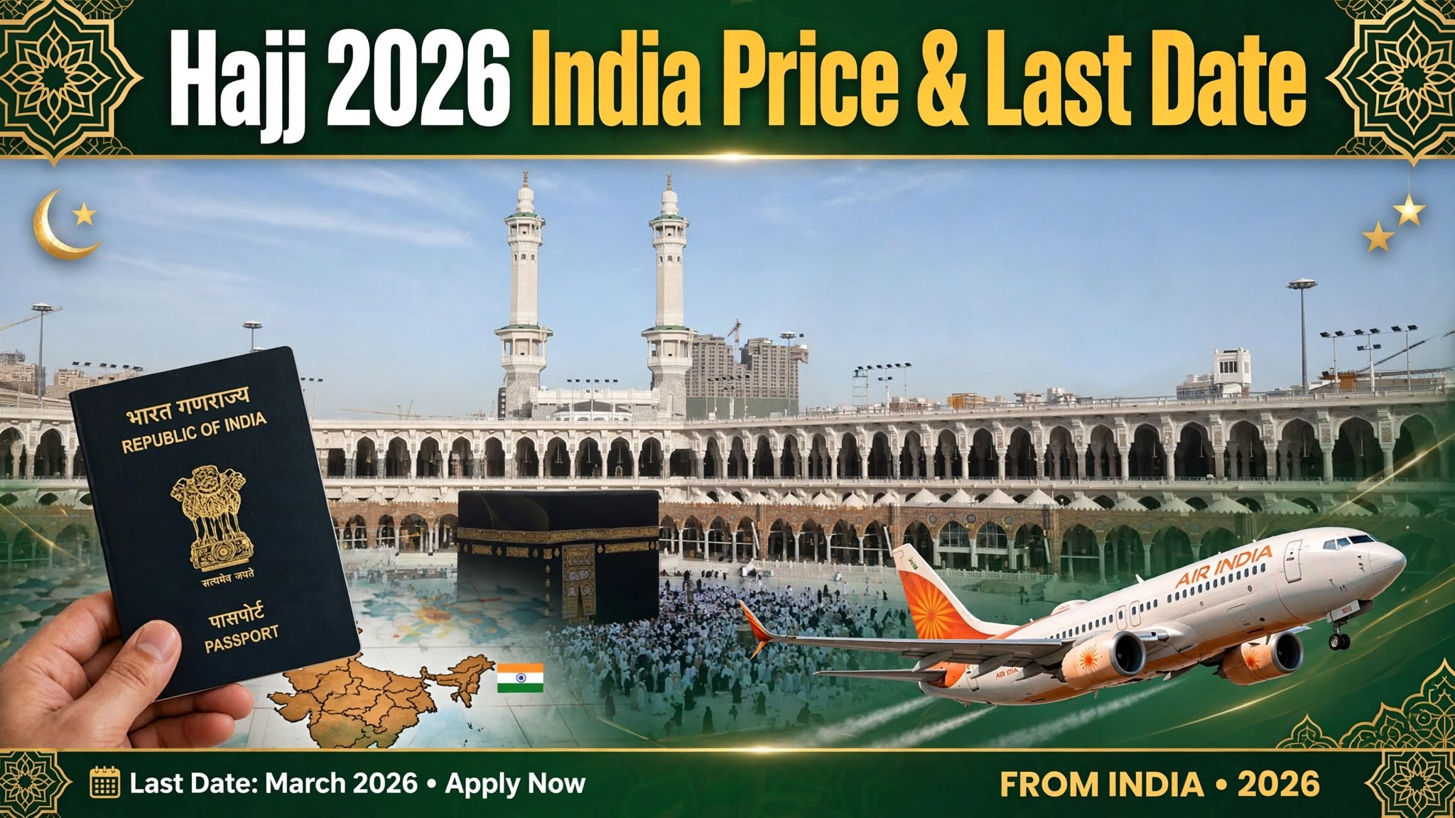 Hajj 2026 from India: Package Price, Application Process and Key Details