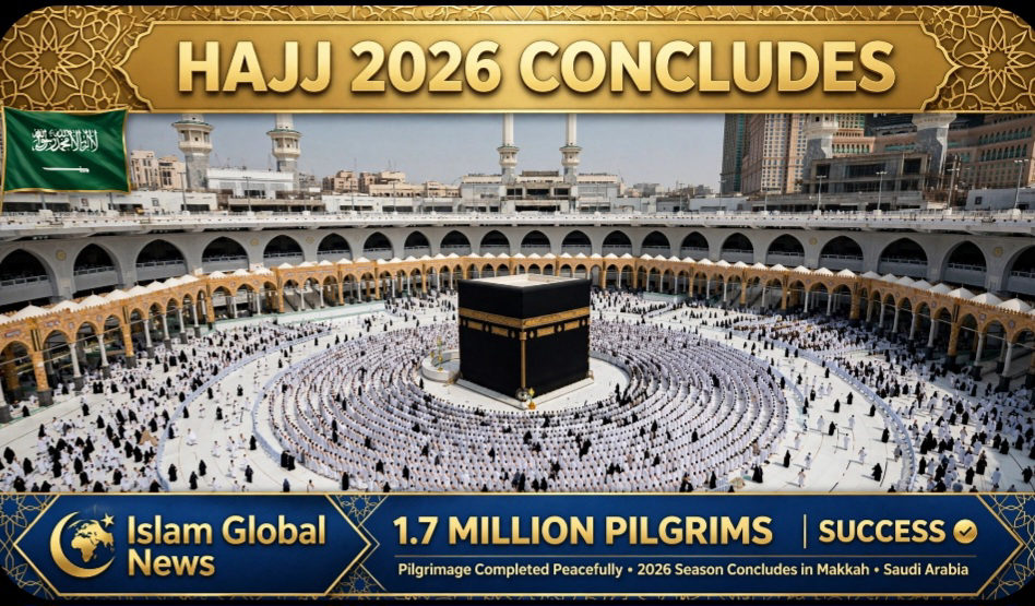 Hajj 2026 Concludes: 1.7 Million Pilgrims, Saudi Arabia Announces